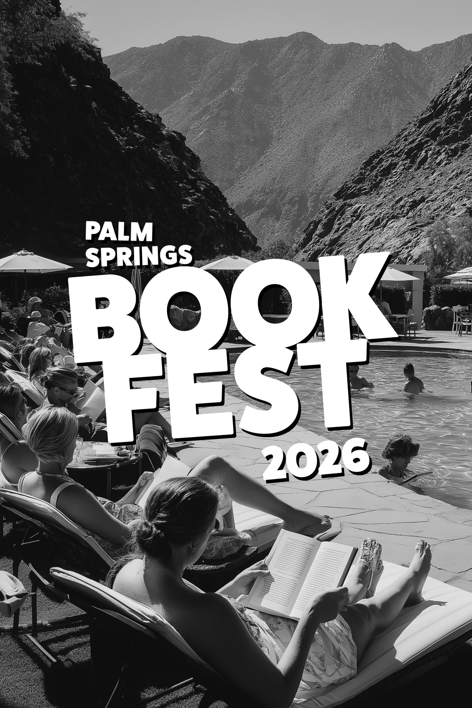Bottom half: black-and-white photograph of a poolside reader with the Palm Springs Book Fest 2026 wordmark overlaid