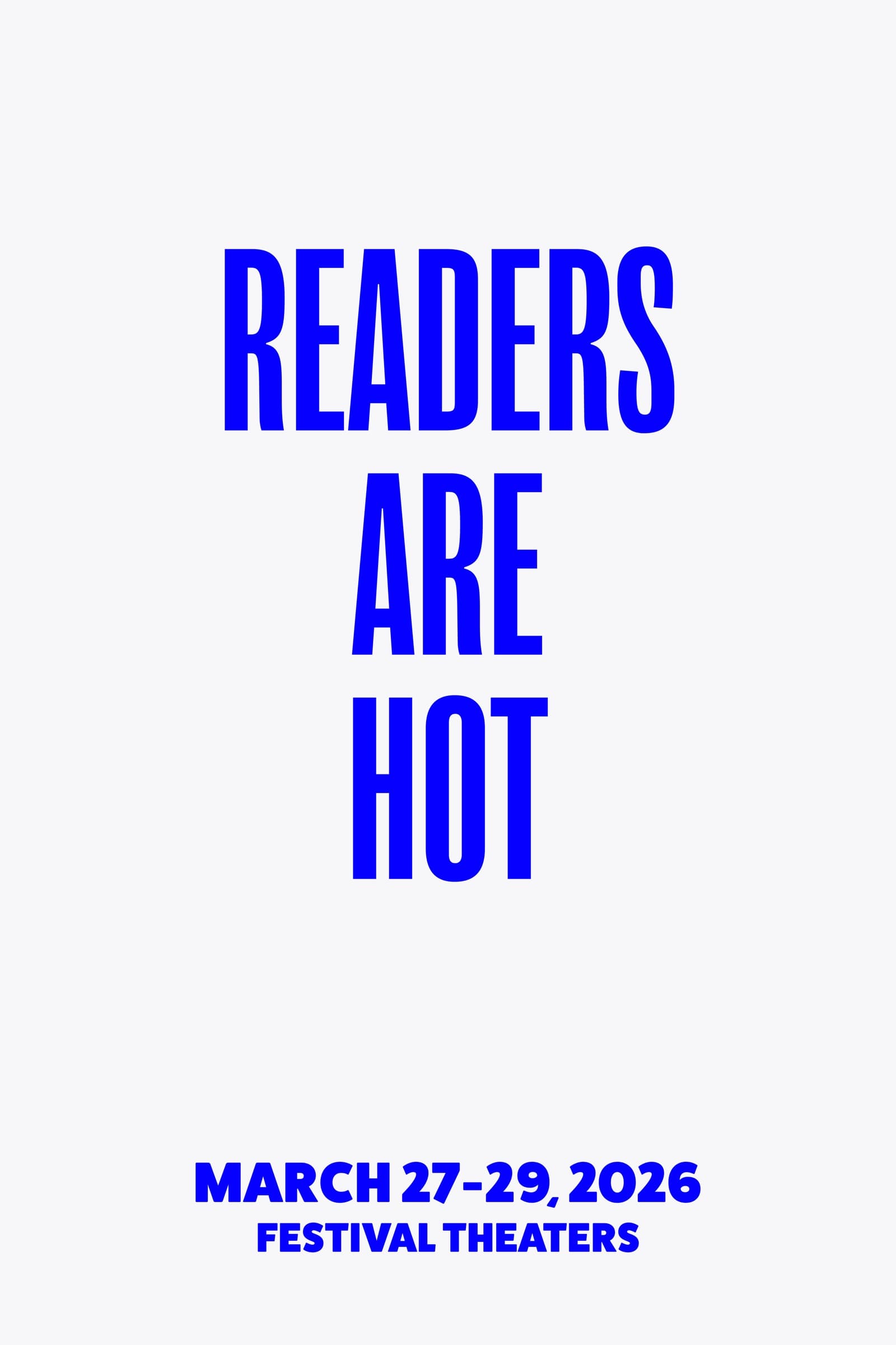 Typographic poster: bold display headline in electric blue on white, festival dates set bold across the bottom
