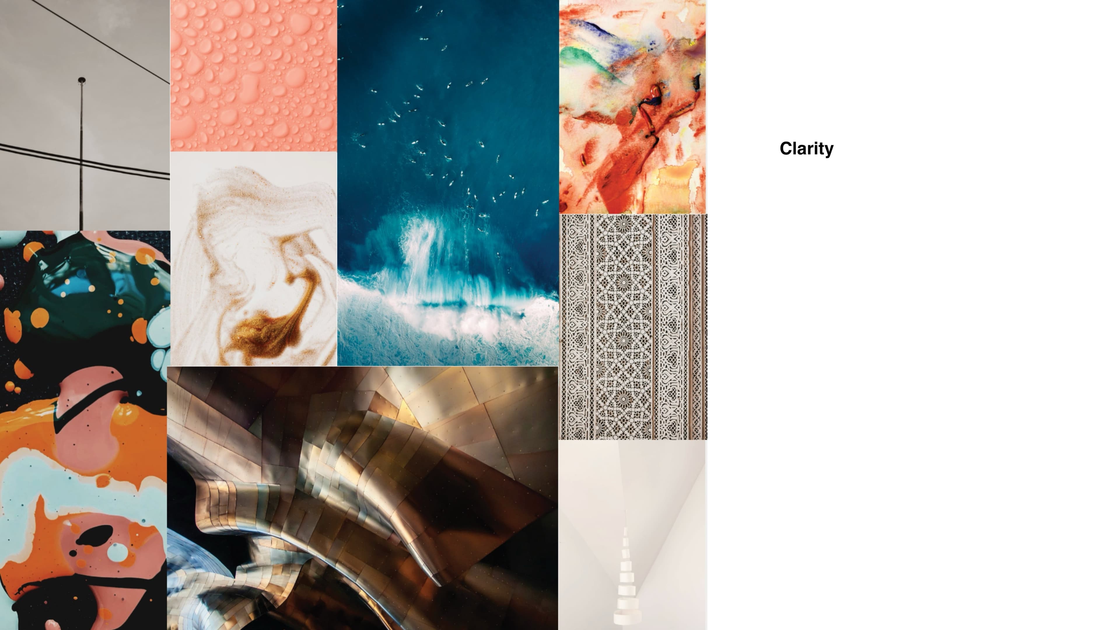 The Clarity moodboard from the brand workbook: a tiled grid of natural-texture images on white. Coral water droplets, deep cobalt ocean with seabirds, warm orange watercolor abstractions, an ornate scrollwork fence, paint-and-resin pour, the Walt Disney Concert Hall's curving steel facades, and a long perspective hallway pulling toward a single point of light. The word 'Clarity' anchors the upper right of the spread.