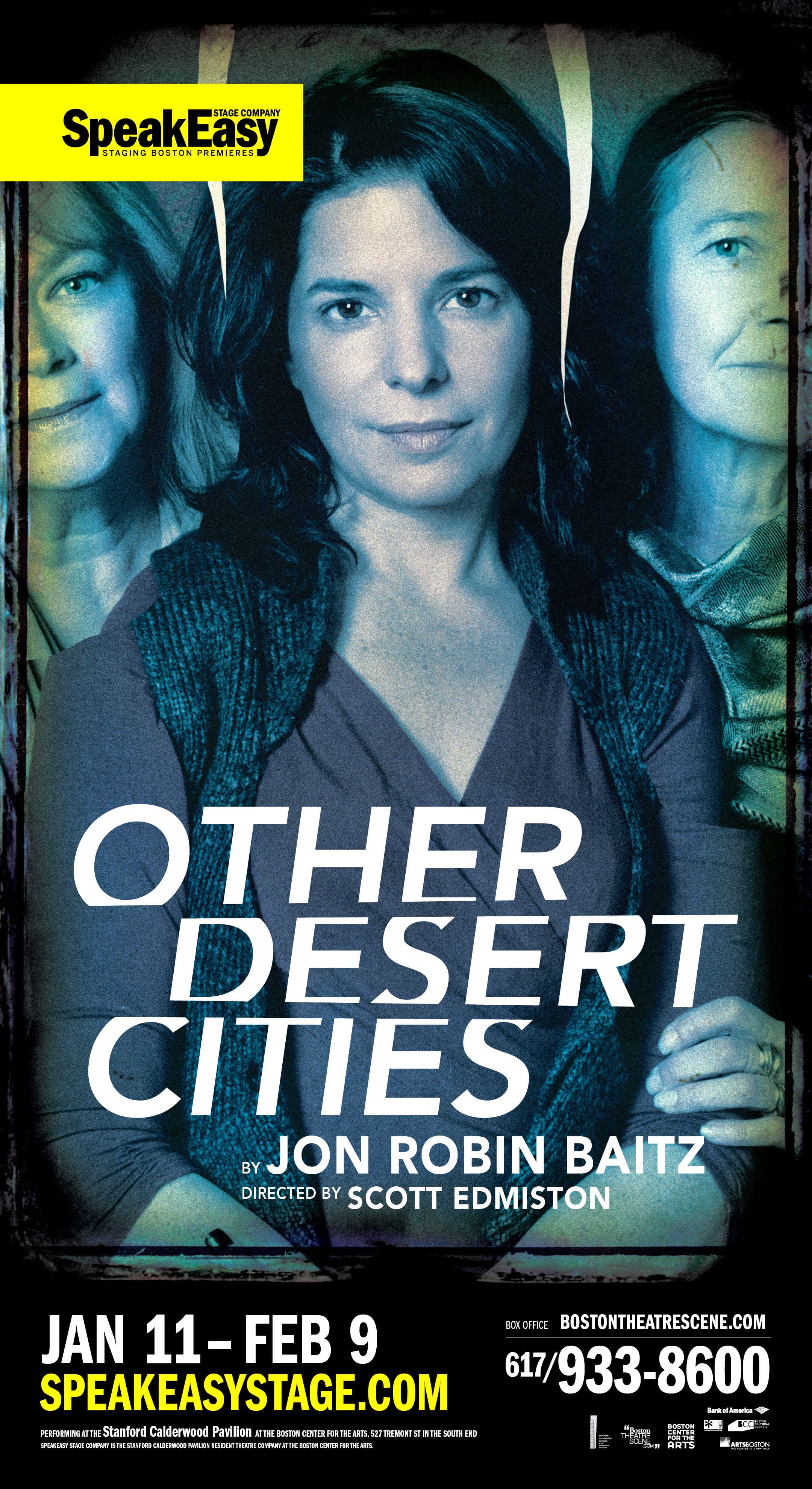 Other Desert Cities, alternate variant: same three-portrait composition pulled tighter on the lead actress, OTHER DESERT CITIES set vertical-left in white display caps, by Jon Robin Baitz / directed by Scott Edmiston in the band underneath, run dates Jan 11 – Feb 9 across the footer.
