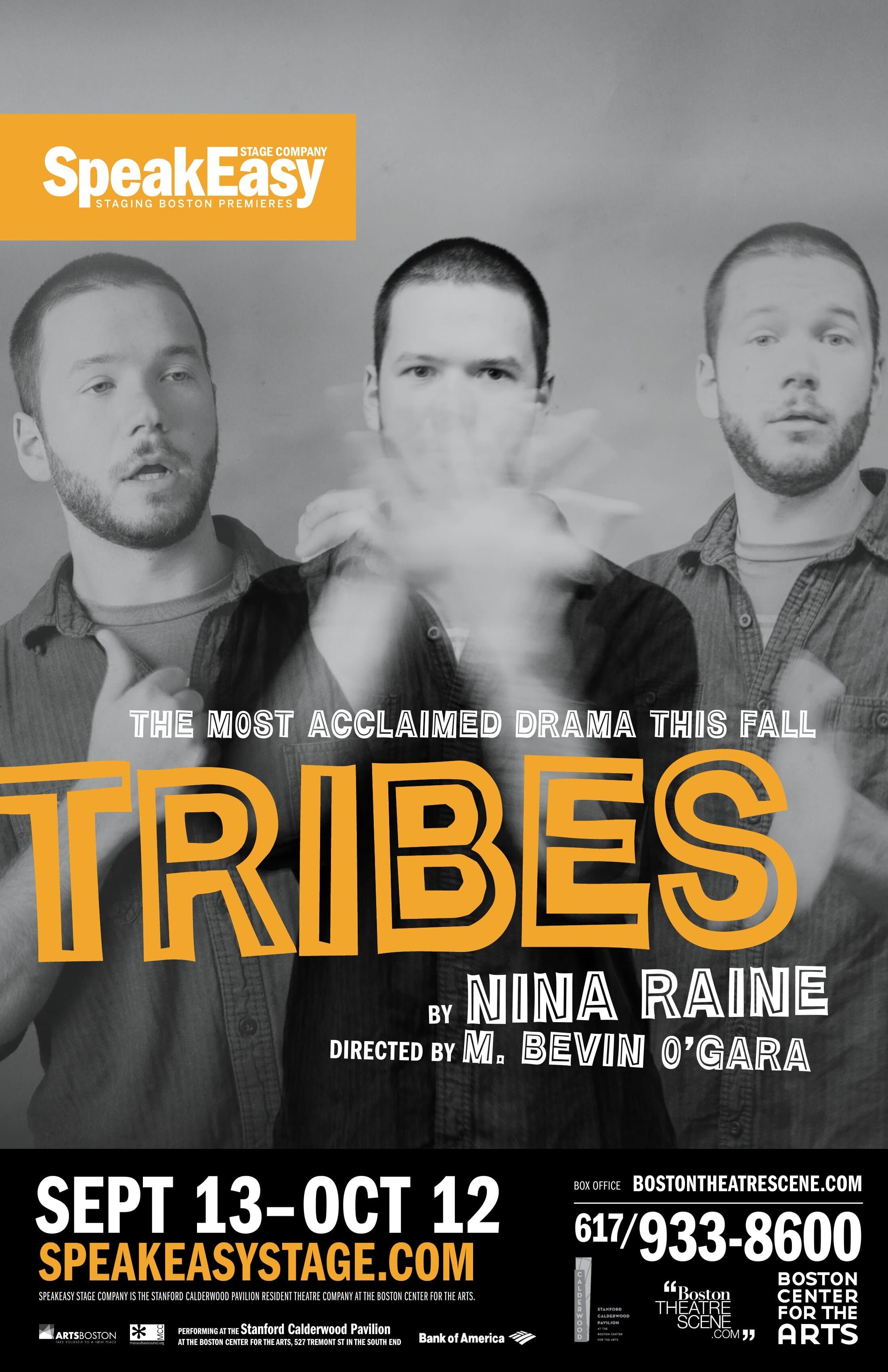 Tribes by Nina Raine: black-and-white documentary photograph of three young men with hands moving over their faces in sign language, the chunky yellow TRIBES title set across the lower third with 'The most acclaimed drama this fall' set in white kicker caps above. SpeakEasy yellow lockup top-left.