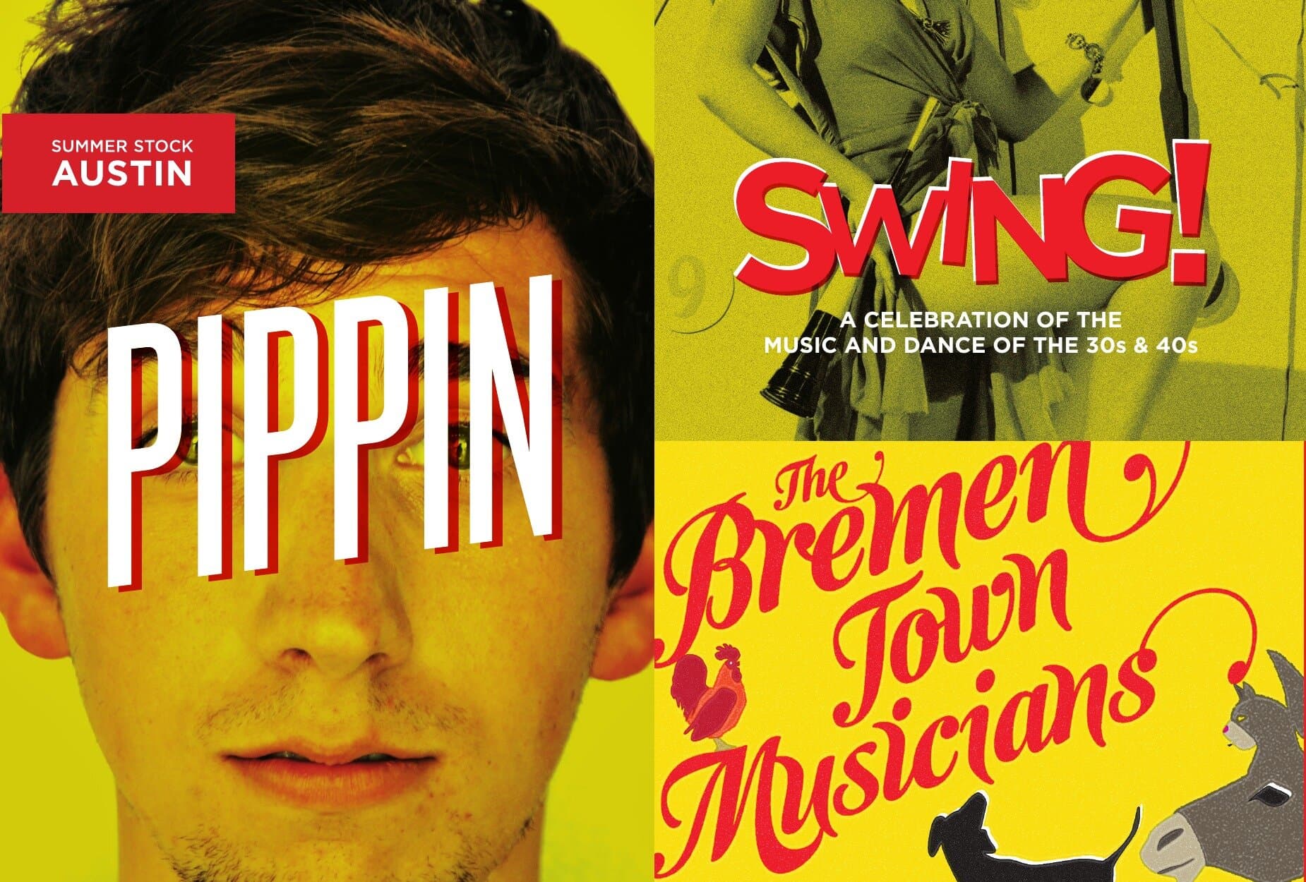 The 2013 season postcard: a 3-up of the season's posters tiled across the front — Pippin on the left in chartreuse, Swing! upper-right in yellow with a dancing couple, Bremen Town Musicians lower-right in yellow with the brush-script title and barnyard silhouettes.